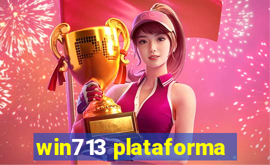 win713 plataforma